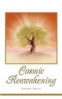 Cosmic Reawakening: (English)