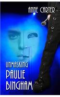 Unmasking Paulie Bingham