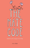 Mate Code
