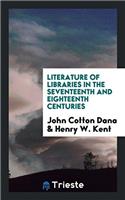 LITERATURE OF LIBRARIES IN THE SEVENTEEN