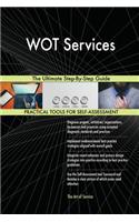 WOT Services The Ultimate Step-By-Step Guide