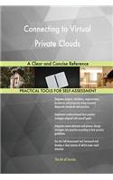 Connecting to Virtual Private Clouds A Clear and Concise Reference
