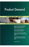 Product Demand A Complete Guide - 2019 Edition