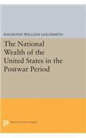 National Wealth of the United States in the Postwar Period