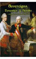 Sovereigns, Dynasties, and Nobility