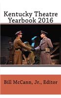 Kentucky Theatre Yearbook 2016