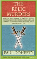 The Relic Murders (Tudor Mysteries, Book 6)