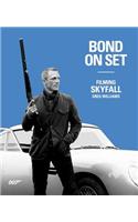 Bond on Set: Filming Skyfall: Filming Skyfall