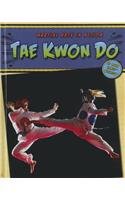 Tae Kwon Do