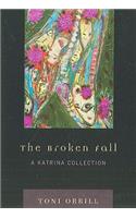 The Broken Fall