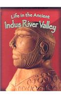 Life in the Ancient Indus River Valley