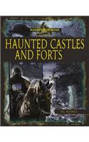 Haunted Castles and Forts