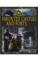 Haunted Castles and Forts