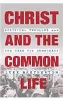 Christ and the Common Life