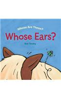 Whose Ears?