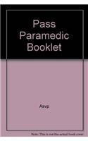 Pass Paramedic Booklet