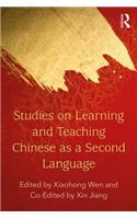 Studies on Learning and Teaching Chinese as a Second Language