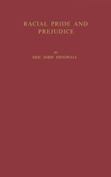 Racial Pride and Prejudice