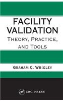 Facility Validation