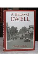 History of Ewell: (A History of S)