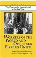 Workers of the World and Oppressed Peoples, Unite!