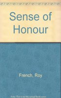 A Sense of Honour