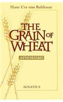 Grain of Wheat: Aphorisms