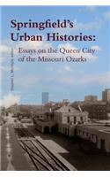 Springfield's Urban Histories
