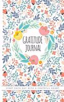 Gratitude Book: Give Thanks, Practice Positivity, Find Joy - Invest few minutes a day to develop thankfulness, mindfulness and positivity