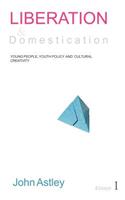 Liberation and Domestication