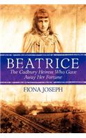 Beatrice the Cadbury Heiress Who Gave Away Her Fortune