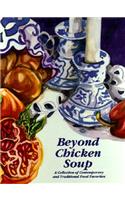 Beyond Chicken Soup
