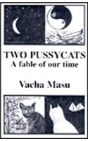 Two Pussy Cats