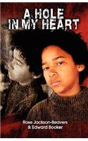 Hole in My Heart