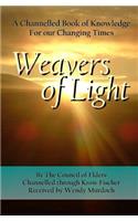 Weavers of Light