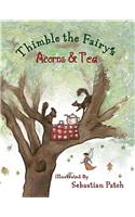 Thimble the Fairy's Acorns & Tea