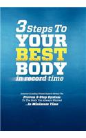 3 Steps to Your Best Body