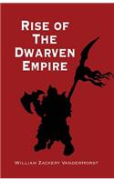 Rise of the Dwarven Empire
