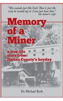 Memory of a Miner