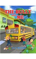 Bully And Me