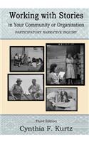 Working with Stories in Your Community Or Organization