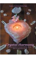 Crystal Harmony