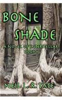 Bone Shade