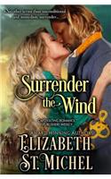Surrender the Wind