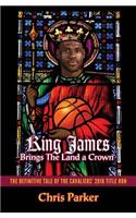 King James Brings the Land a Crown