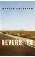 Reverb, TX