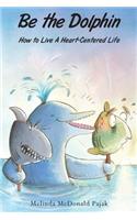 Be the Dolphin