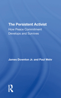 The Persistent Activist