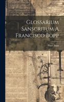 Glossarium Sanscritum A Francisco Bopp