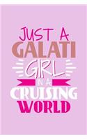 Just A Galati Girl In A Cruising World